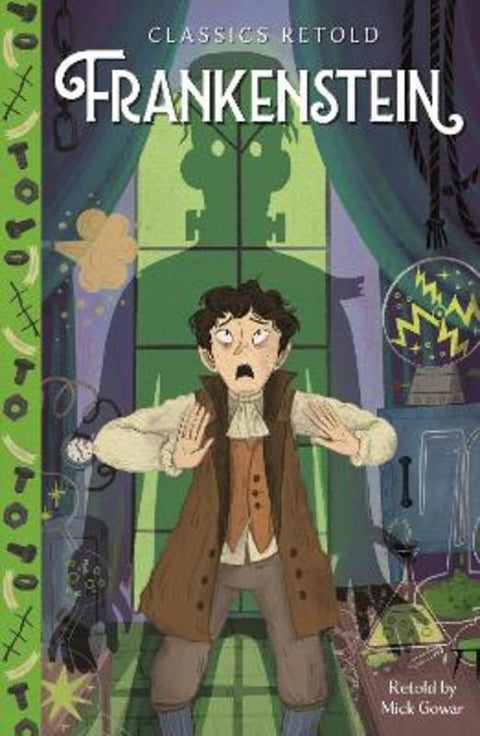 Classics Retold: Frankenstein by Lia Visirin - 9781445197630