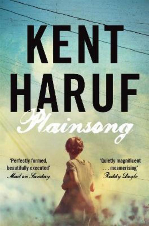 Plainsong by Kent Haruf - 9781447240440