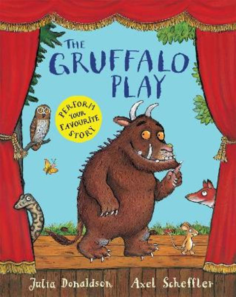 The Gruffalo Play by Julia Donaldson - 9781447243090