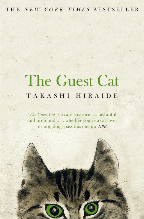 The Guest Cat by Takashi Hiraide - 9781447279402