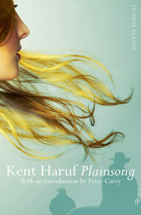 Plainsong by Kent Haruf - 9781447289517