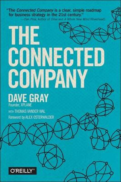 The Connected Company by Dave Gray - 9781449319052