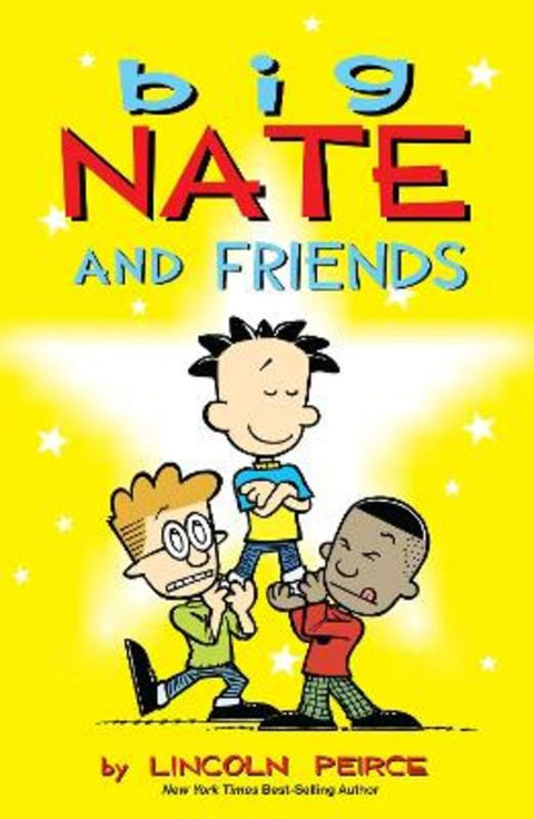 Big Nate and Friends : Volume 3 by Lincoln Peirce - 9781449420437