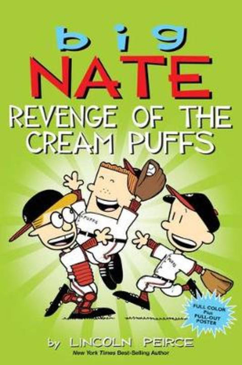 Big Nate: Revenge of the Cream Puffs : Volume 15 by Lincoln Peirce - 9781449462284