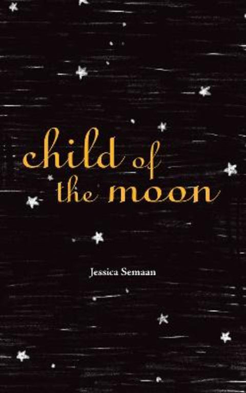 Child of the Moon by Jessica Semaan - 9781449494483