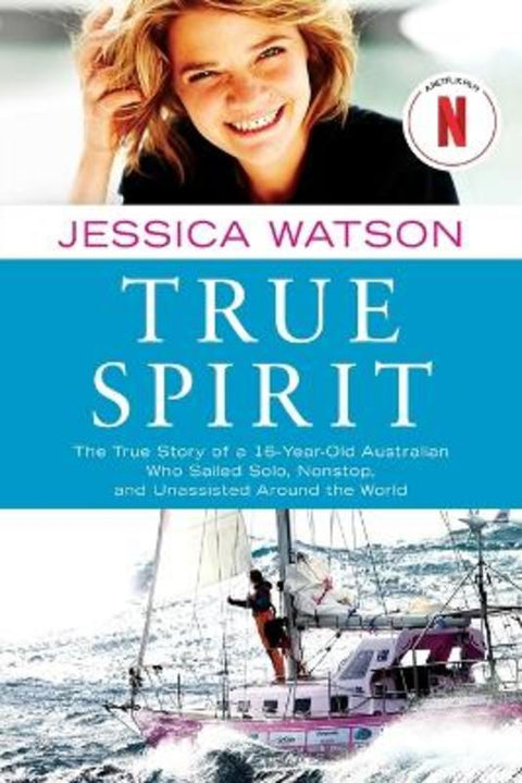 True Spirit by Jessica Watson - 9781451616316
