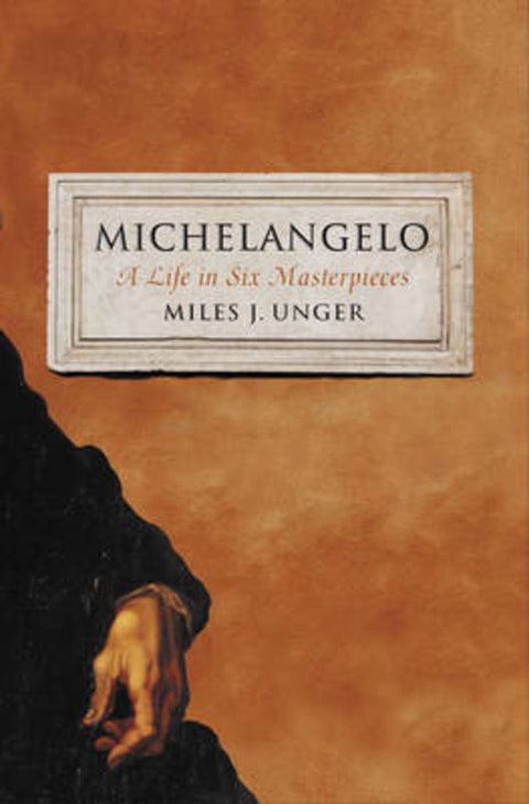Michelangelo by Miles J. Unger - 9781451678741