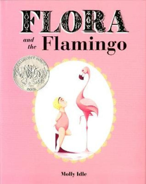 Flora and the Flamingo by Molly Idle - 9781452110066