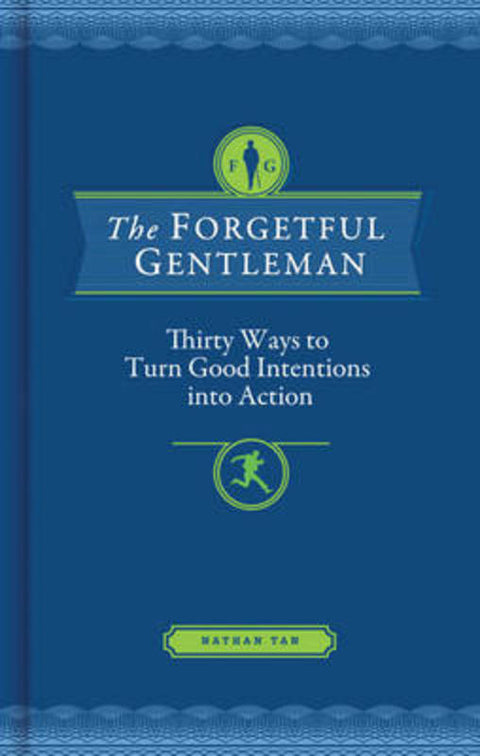 Forgetful Gentleman by Nathan Tan - 9781452113524