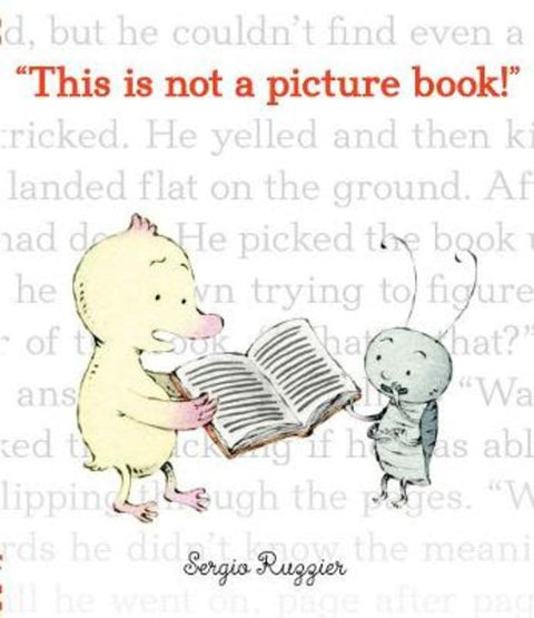 This Is Not a Picture Book by Sergio Ruzzier - 9781452129075