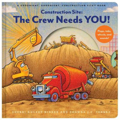 Construction Site: The Crew Needs YOU! by Sherri Duskey Rinker - 9781452165080