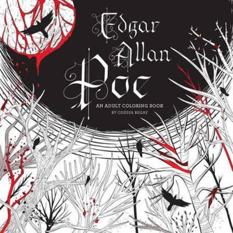 Edgar Allan Poe: An Adult Coloring Book by Odessa Begay - 9781454921356