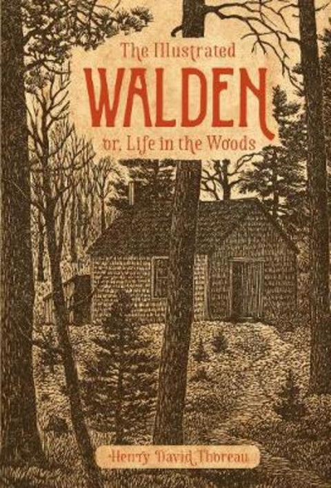 The Illustrated Walden by Henry David Thoreau - 9781454929147