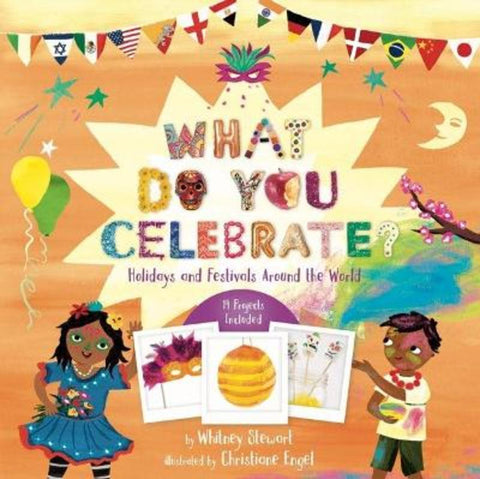 What Do You Celebrate? by Whitney Stewart - 9781454932130