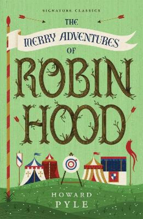 The Merry Adventures of Robin Hood by Howard Pyle - 9781454948834