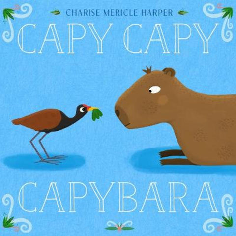Capy Capy Capybara by Charise Mericle Harper - 9781454958383
