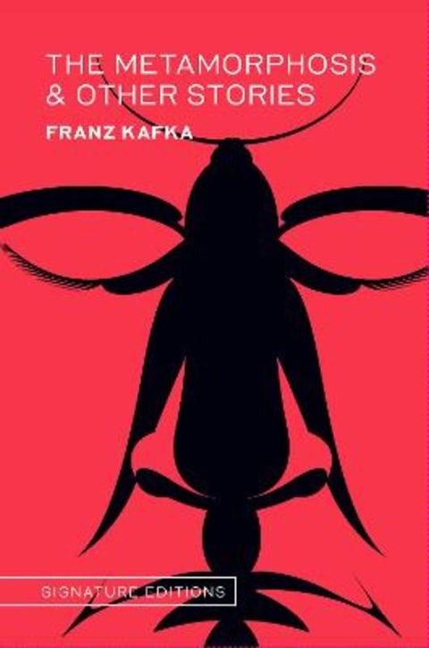 The Metamorphosis & Other Stories by Franz Kafka - 9781454959021