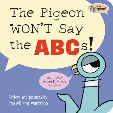 The Pigeon WON'T Say ABC! by Mo Willems Workshop - 9781454999652