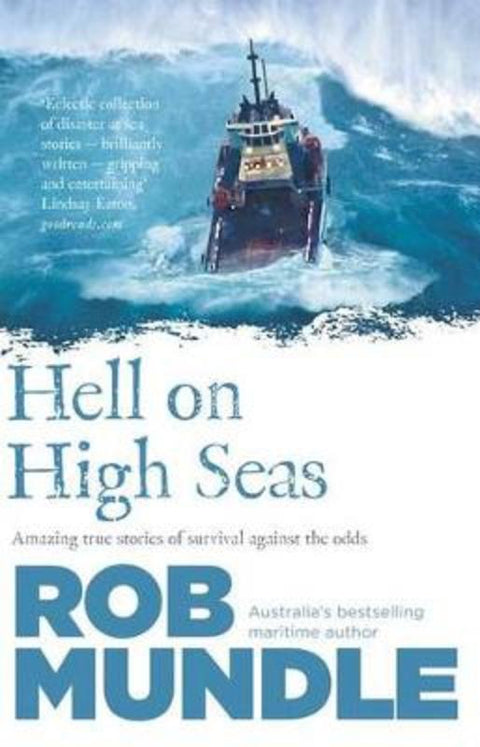 Hell on High Seas by Rob Mundle - 9781460751008