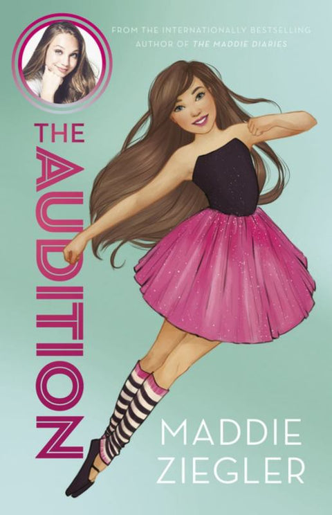 The Audition (Maddie Ziegler Presents, Book 1) by Maddie Ziegler - 9781460753774