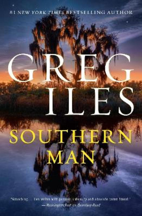 Southern Man by Greg Iles - 9781460755174