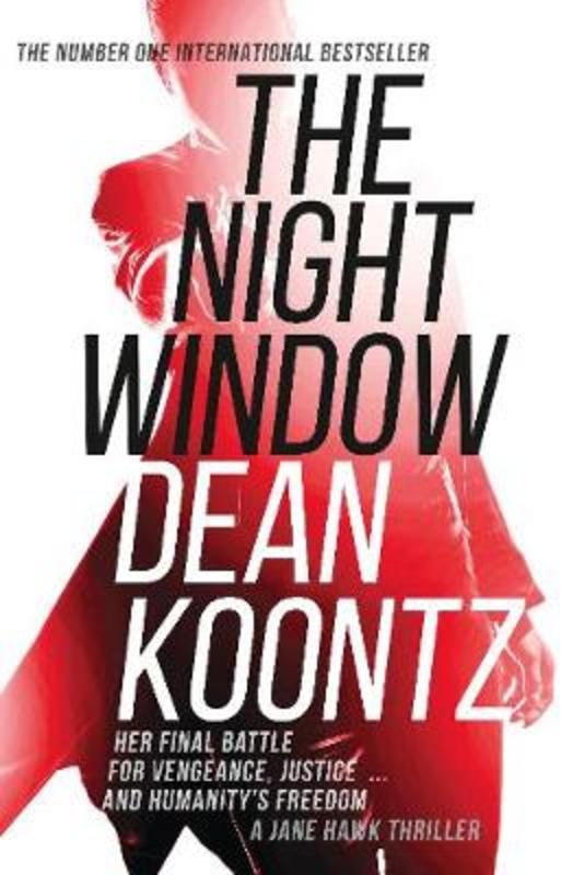 The Night Window by Dean Koontz - 9781460756577