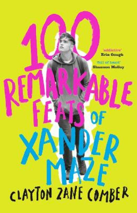 100 Remarkable Feats of Xander Maze by Clayton Zane Comber - 9781460759455