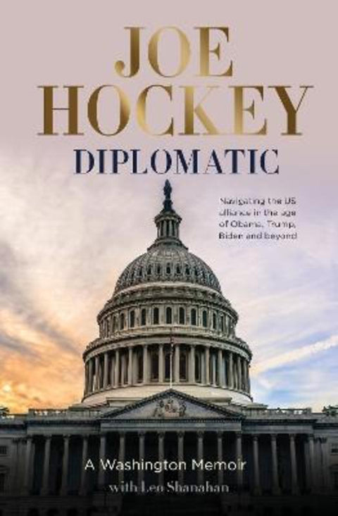 Diplomatic by Joe Hockey - 9781460759516