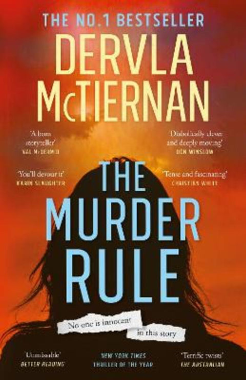 The Murder Rule: the smash hit no.1 bestseller by Dervla McTiernan - 9781460760130