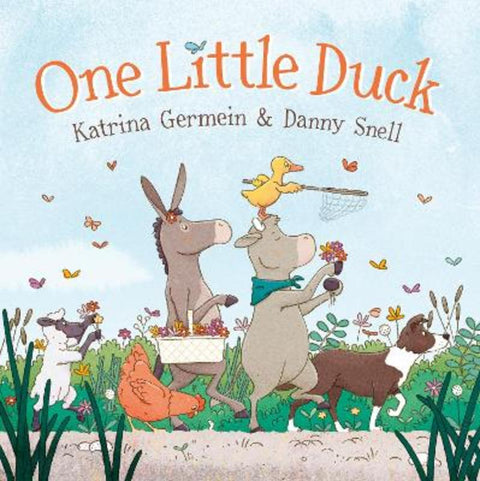 One Little Duck: Shortlisted for the 2024 CBCA Awards by Katrina Germein - 9781460761649