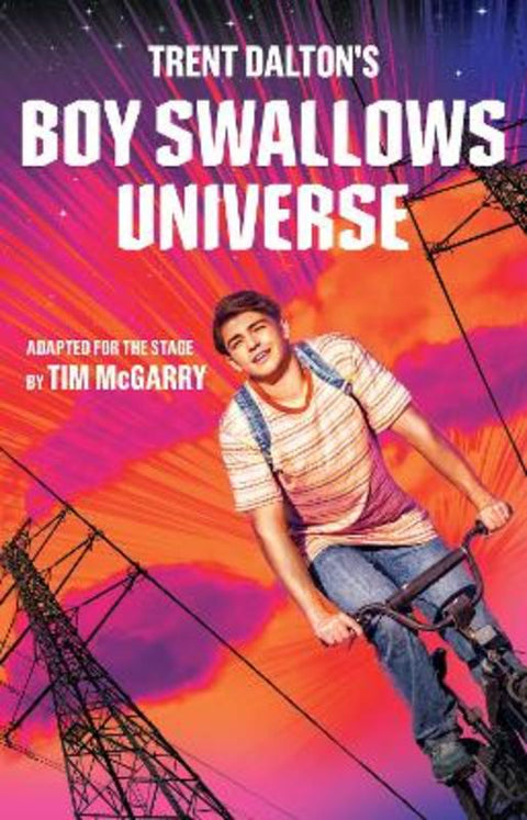 Boy Swallows Universe Playscript by Trent Dalton - 9781460762233