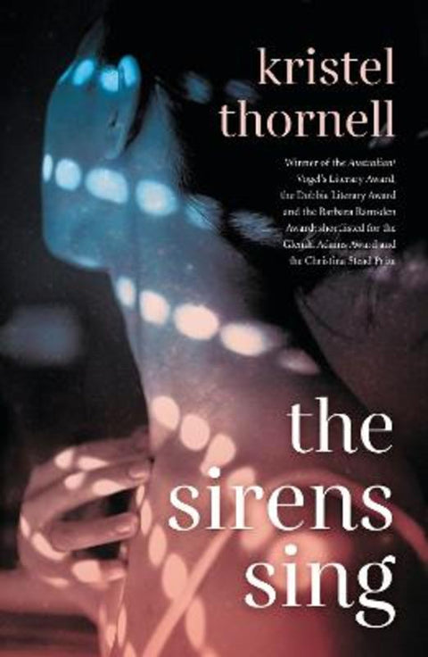 The Sirens Sing by Kristel Thornell - 9781460762660