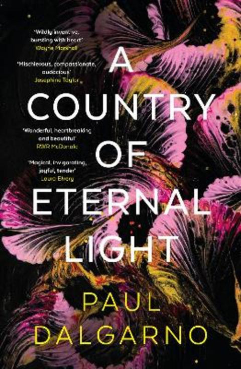 A Country of Eternal Light by Paul Dalgarno - 9781460763100