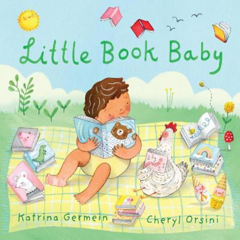Little Book Baby: Shortlisted in the Speech Pathology Australia Book of the Year Awards 2025! by Katrina Germein - 9781460763407