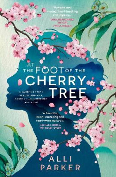 At The Foot Of The Cherry Tree by Alli Parker - 9781460763520