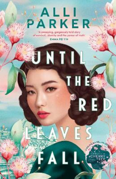 Until the Red Leaves Fall by Alli Parker - 9781460763551