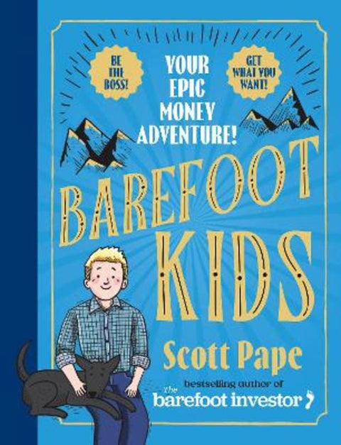Barefoot Kids: The new #1 bestseller from the Barefoot Investor by Scott Pape - 9781460763650