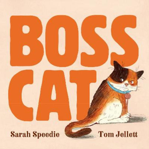 Boss Cat by Sarah Speedie - 9781460764046