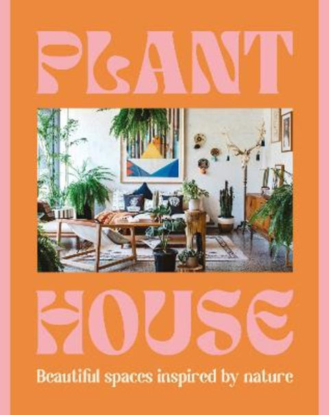 Plant House by Harper by Design - 9781460764473