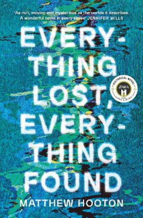 Everything Lost, Everything Found by Matthew Hooton - 9781460765869