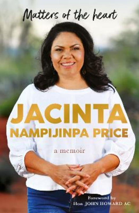 Matters of the Heart by Jacinta Nampijinpa Price - 9781460766767