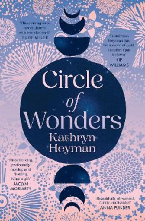 Circle of Wonders by Kathryn Heyman - 9781460768051