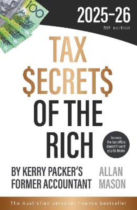 Tax Secrets Of The Rich by Allan Mason - 9781460768082