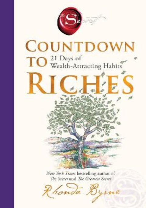 Countdown To Riches: from the bestselling author of The Secret by Rhonda Byrne - 9781460768938
