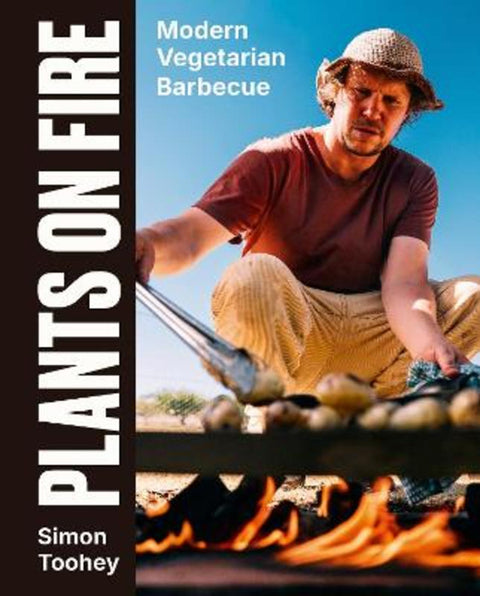 Plants on Fire by Simon Toohey - 9781460768969