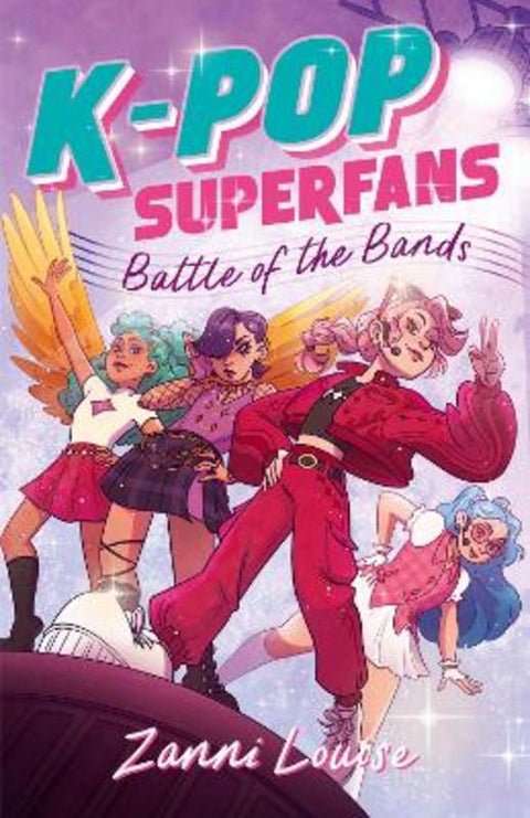 K-Pop Superfans Battle of the Bands by Zanni Louise - 9781460770115