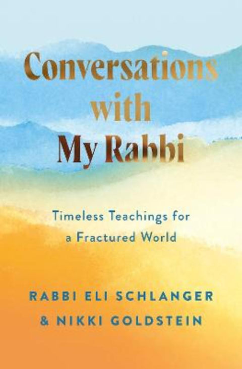 Conversations with My Rabbi by Nikki Goldstein - 9781460770146