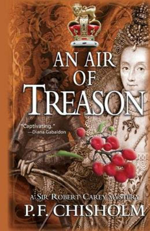 Air of Treason by P. F. Chisholm - 9781464202223