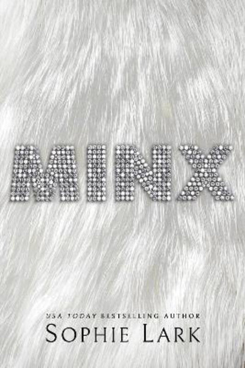 Minx by Sophie Lark - 9781464219948