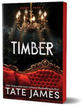 Timber by Tate James - 9781464223907